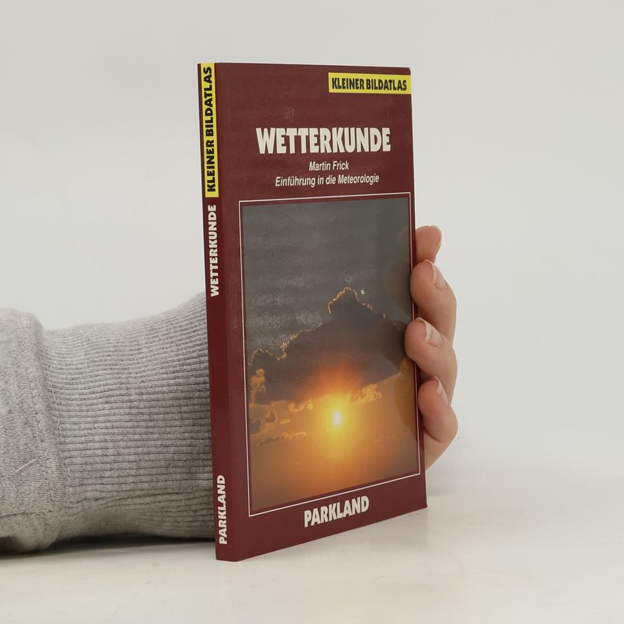 Martin Frick Wetterkunde