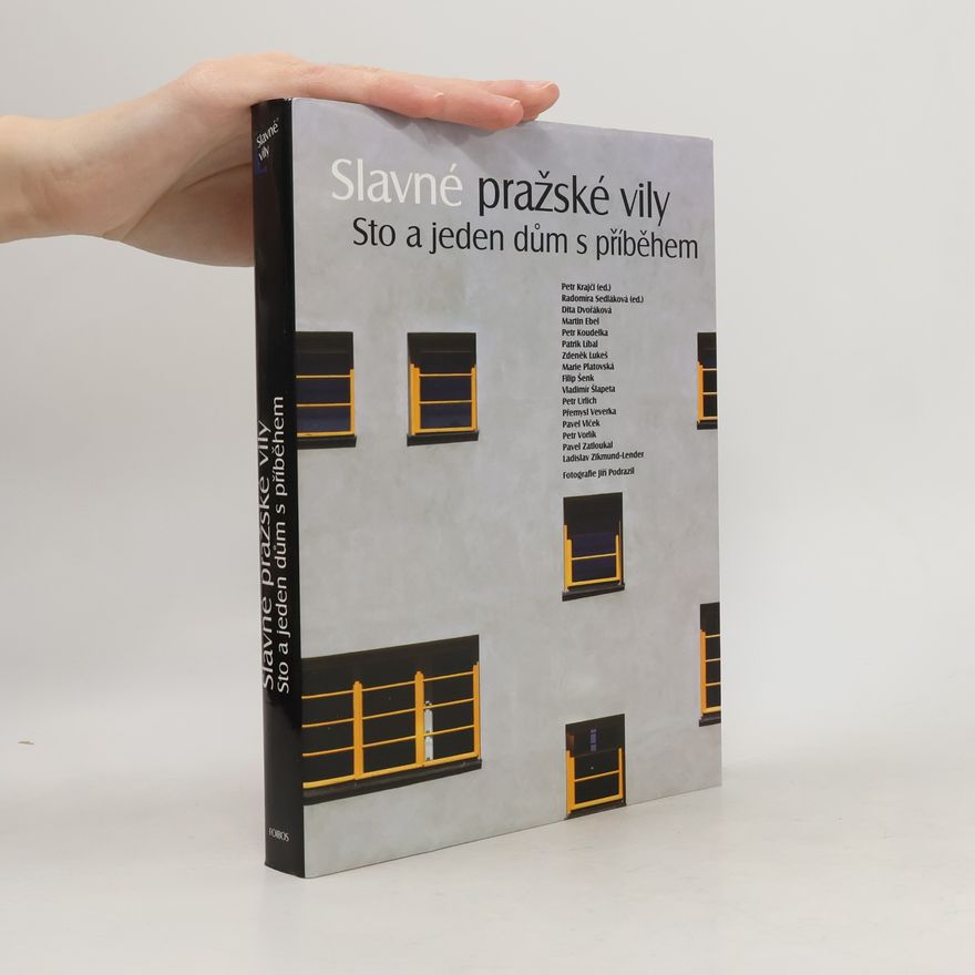 Petr Krajči Slavné pražské vily. Sto a jeden dům s příběhem