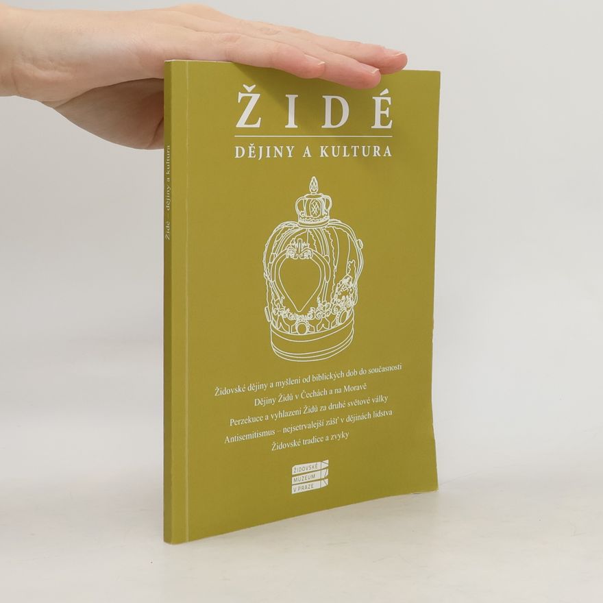 Kolektív autorov Židé - dějiny a kultura