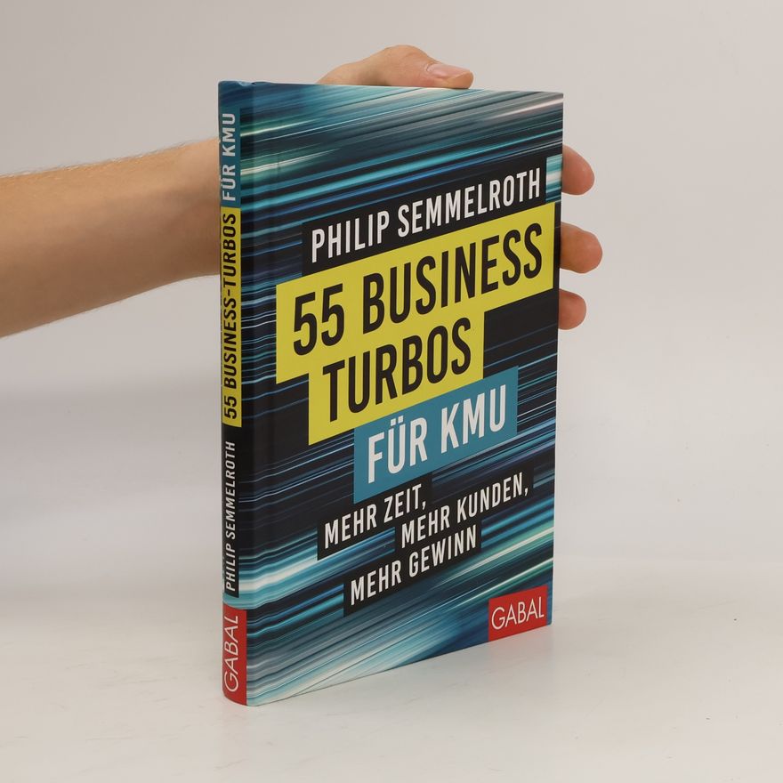 Philip Semmelroth 55 Business-Turbos für KMU