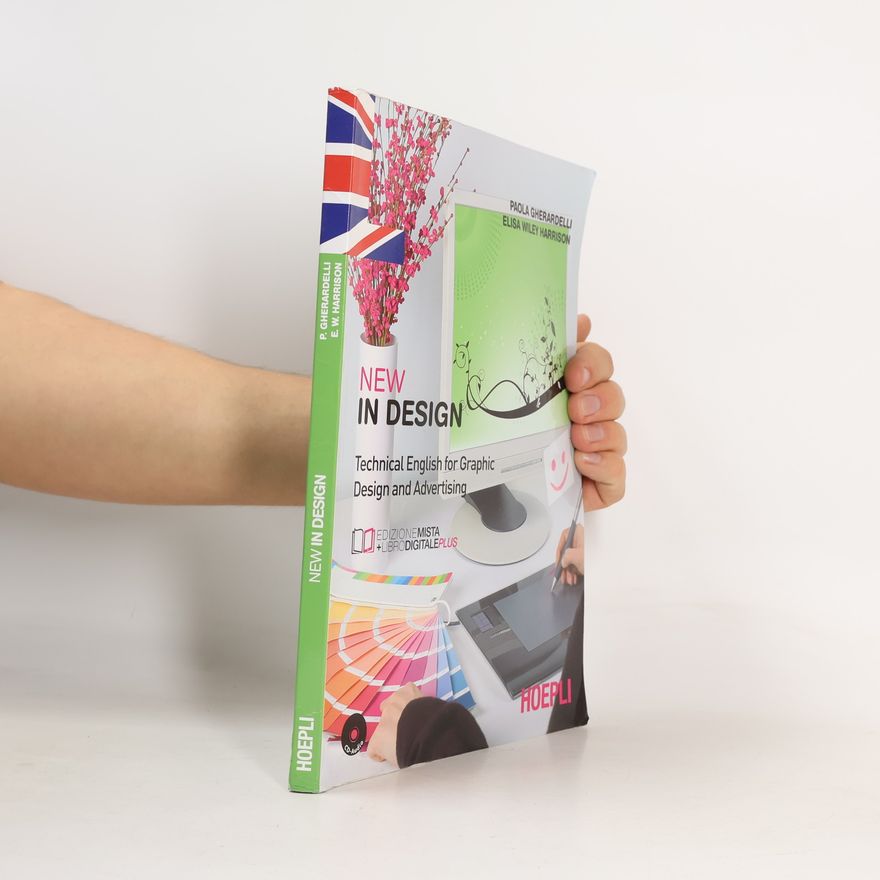 Collectif d'auteurs New in Design. Technical English for Graphic Design and Advertising