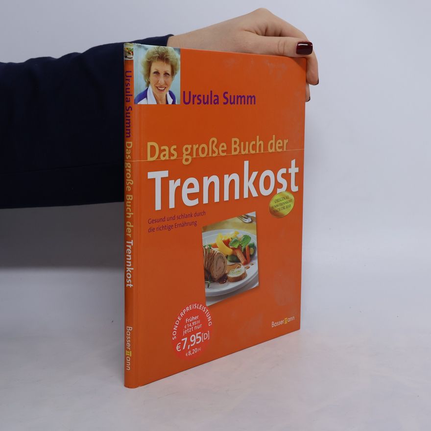 Ursula Summ Das grosse Buch der Trennkost