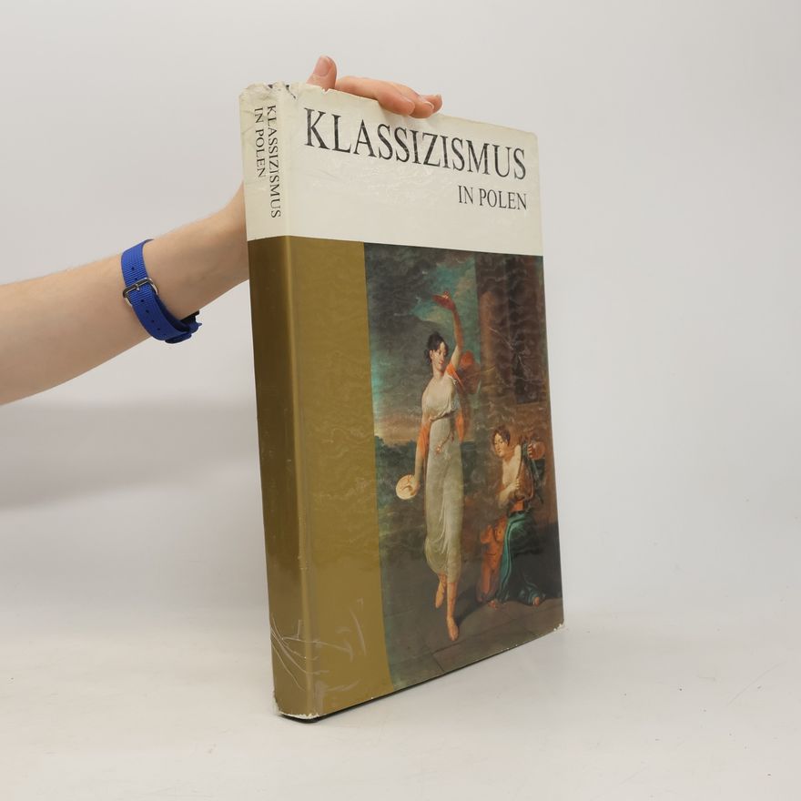 Stanisław Lorentz Klassizismus in Polen
