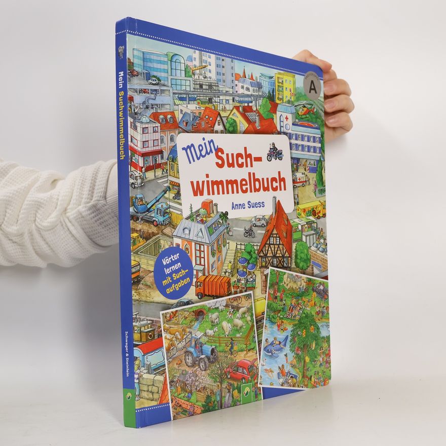 Anne Suess Mein Suchwimmelbuch. Wörter lernen mit Suchaufgaben