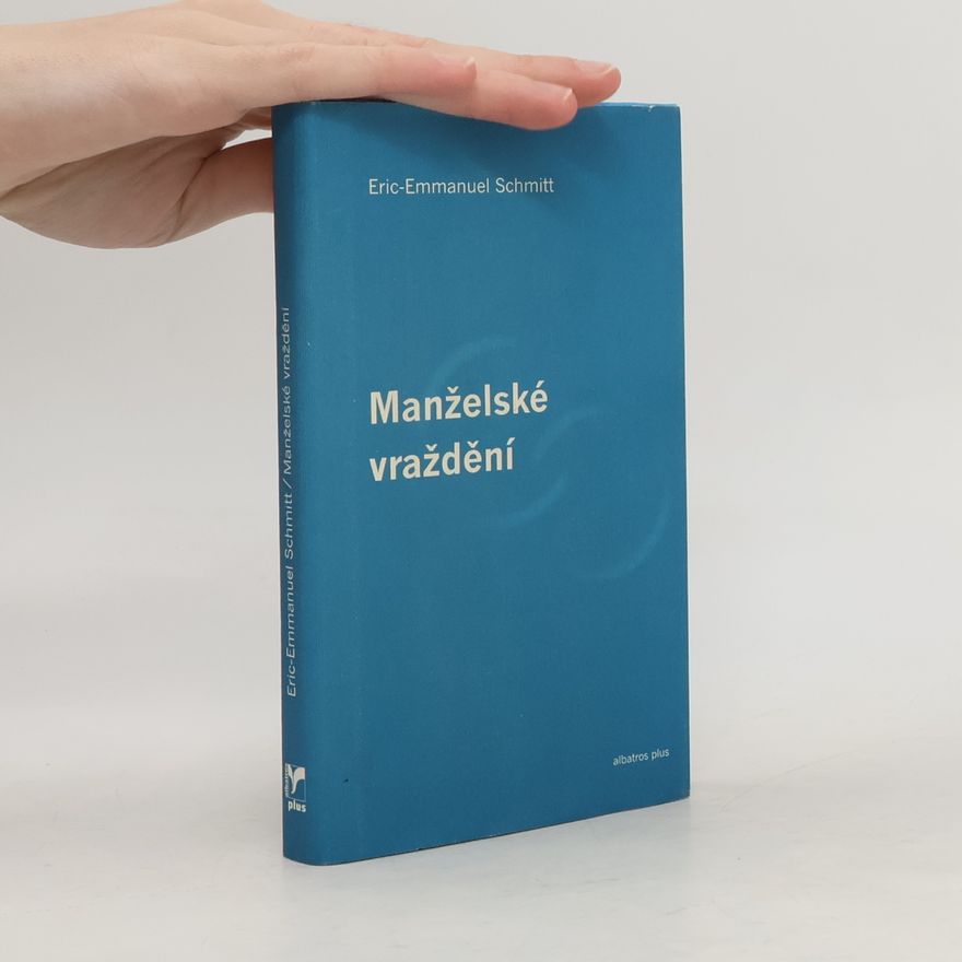 Eric Emmanuel Schmitt Manželské vraždění
