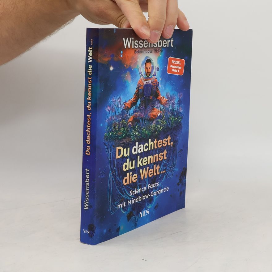 Wissensbert Du dachtest, du kennst die Welt ...