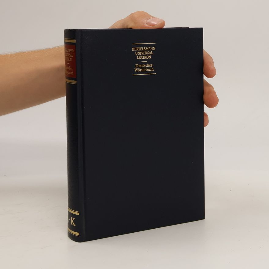 Autorenkollektiv Bertelsmann Universal Lexikon. Deutsches Wörterbuch. A-K