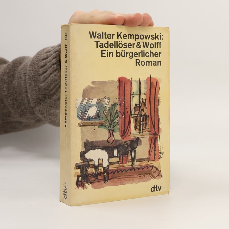 Walter Kempowski Tadellöser und Wolff