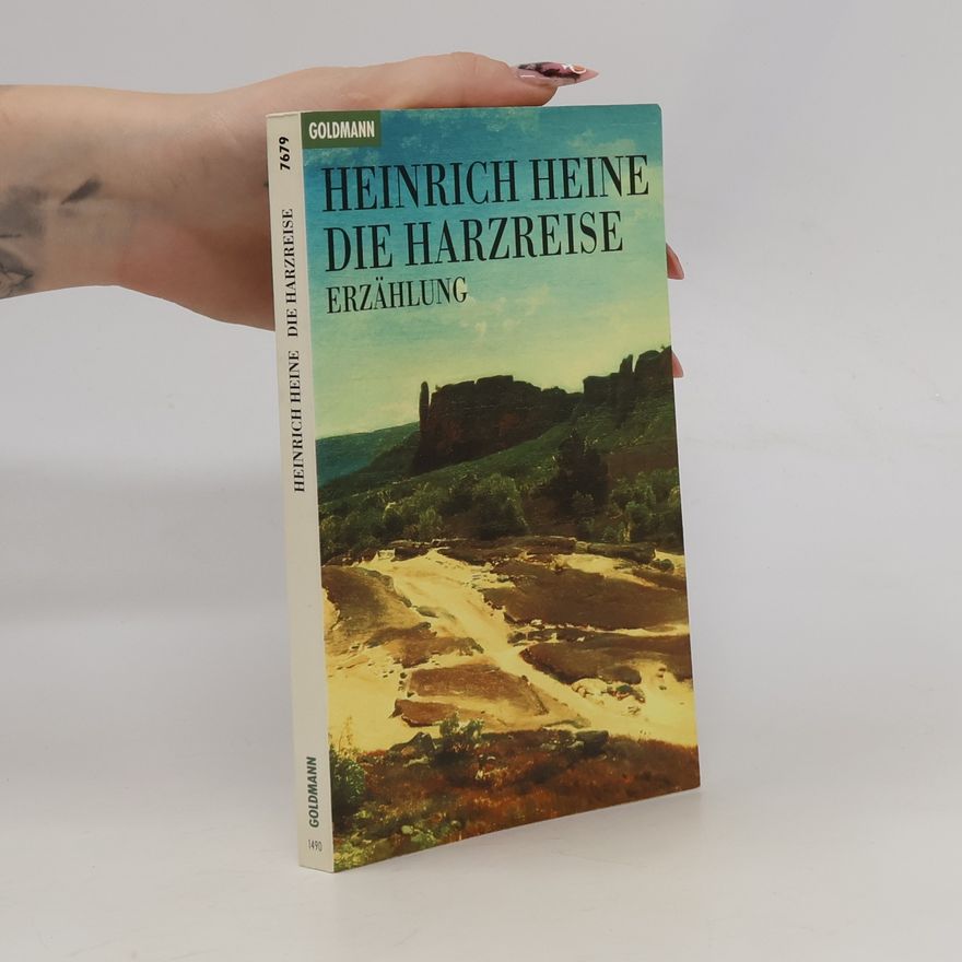 Heinrich Heine Die Harzreise
