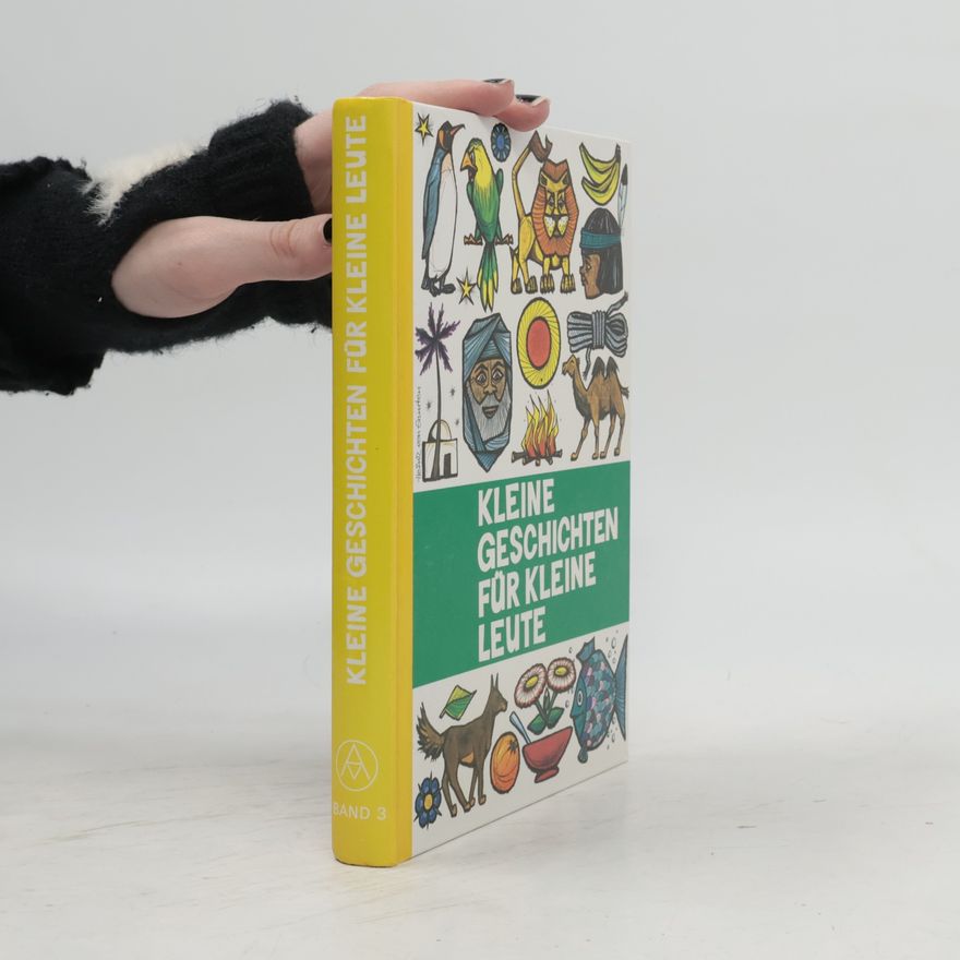 Various authors Kleine Geschichten für kleine Leute 3