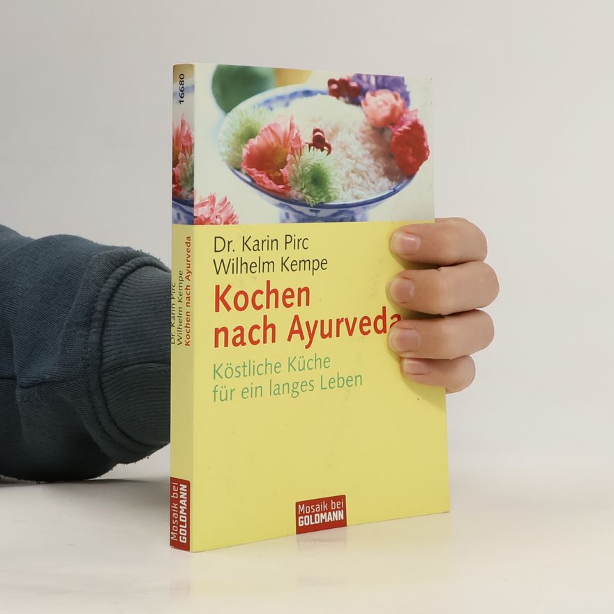 Karin Pirc Kochen nach Ayurveda