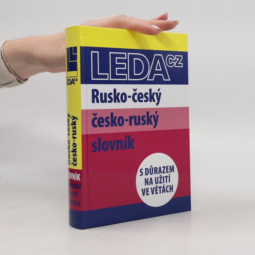 Marie Csiriková Rusko-český, česko-ruský slovník. S důrazem na užití ve větách