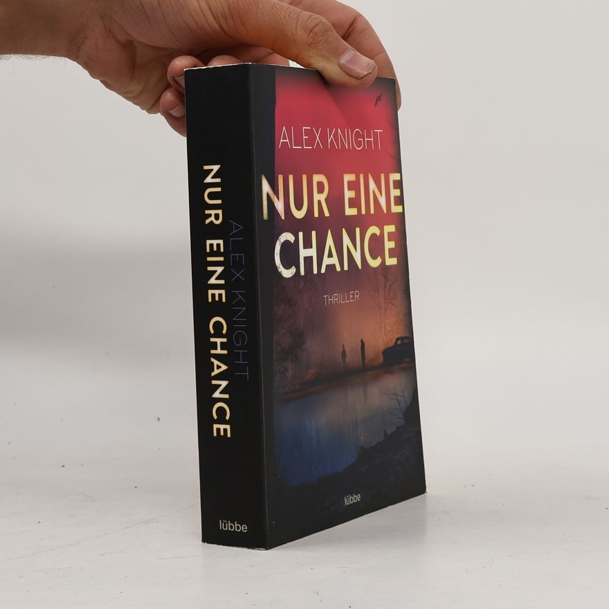 Alex Knight Nur eine Chance
