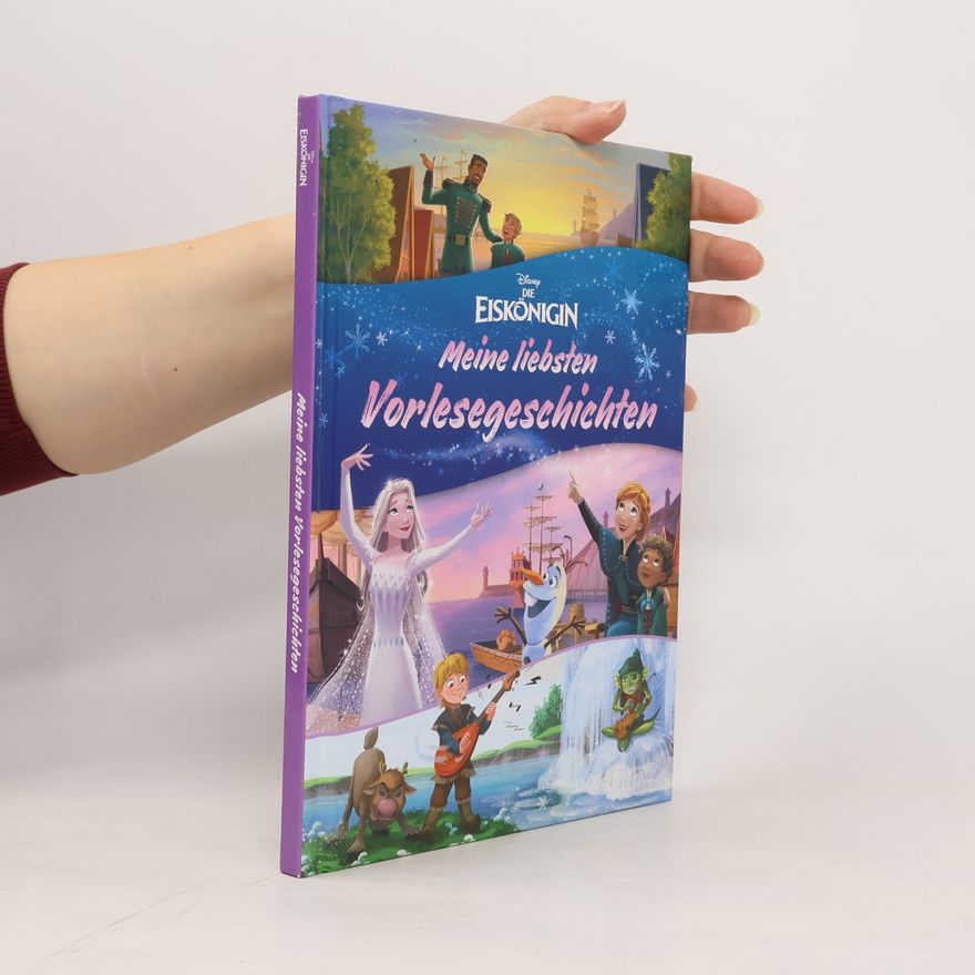 Autorenkollektiv Disney, Die Eiskönigin. Meine liebsten Vorlesegeschichten