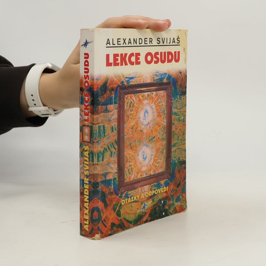 Alexander Svijaš Lekce osudu