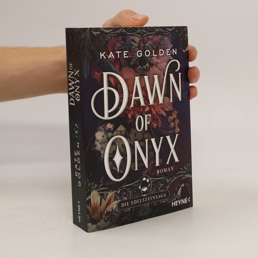 Kate Golden Dawn of Onyx - Die Edelsteinsaga