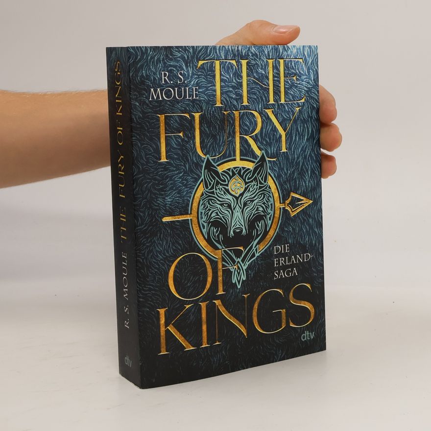 R.S. Moule Die Erland-Saga: The Fury of Kings