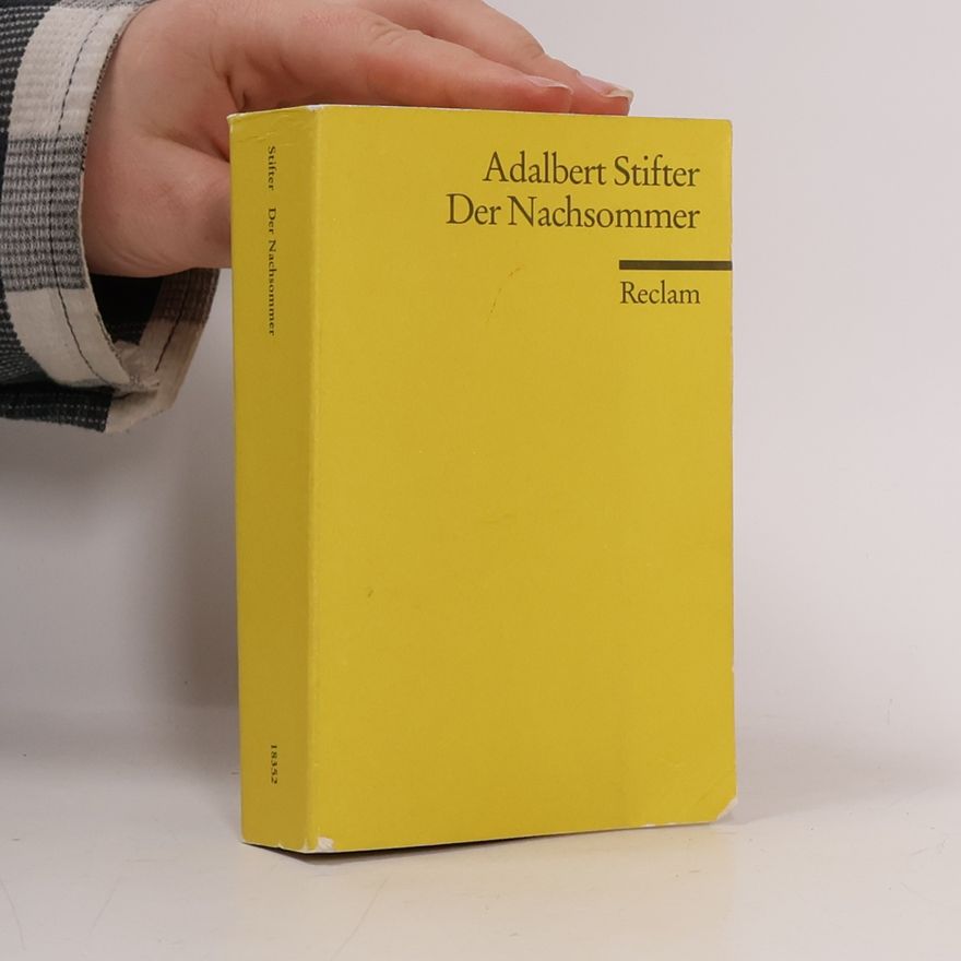 Adalbert Stifter Der Nachsommer