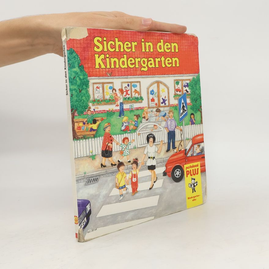 Various authors Sicher in den Kindergarten