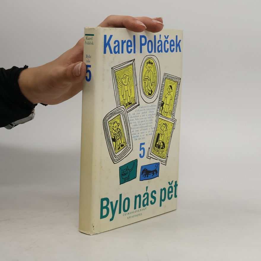 Karel Poláček Bylo nás pět