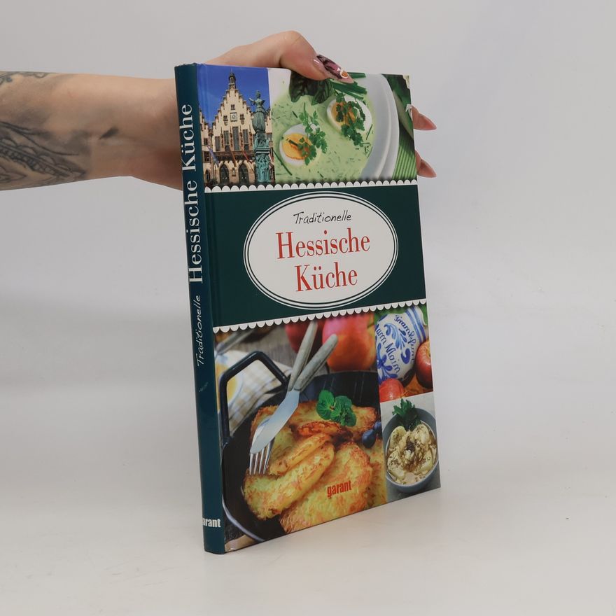 Autorenkollektiv Traditionelle hessische Küche