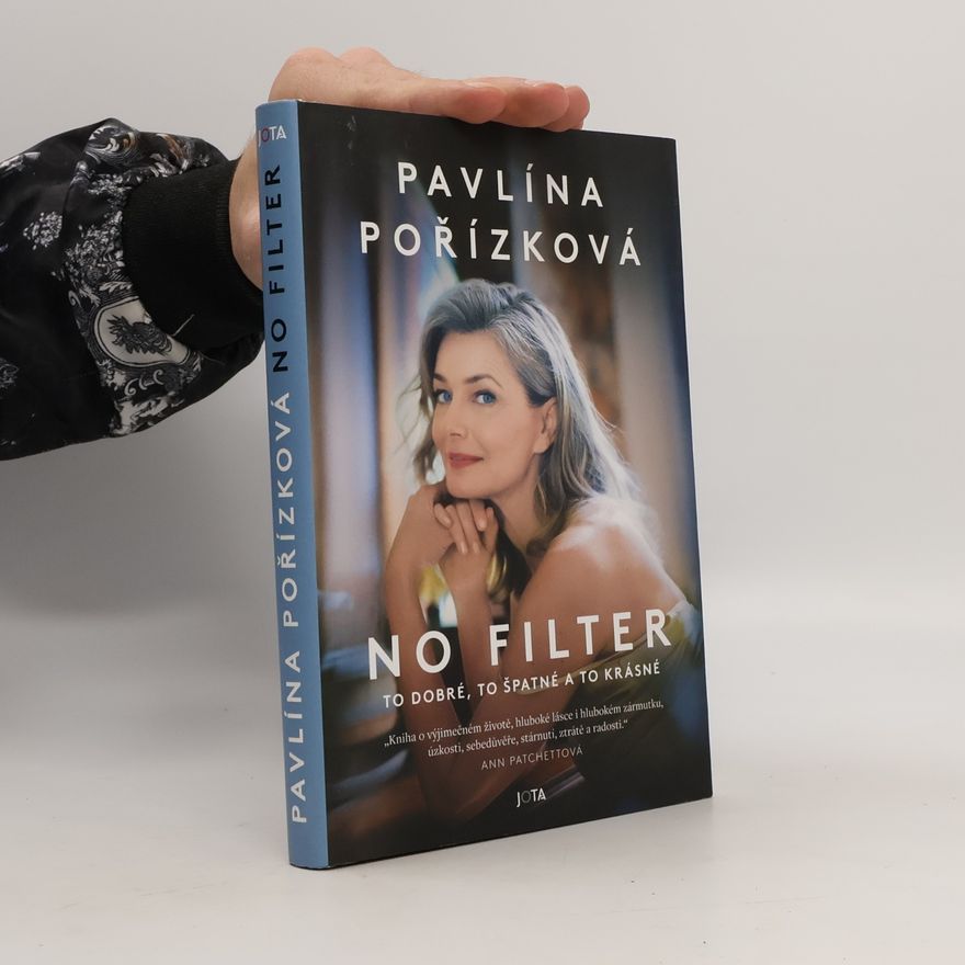 Paulina Porizkova No Filter; to dobré, to špatné a to krásné