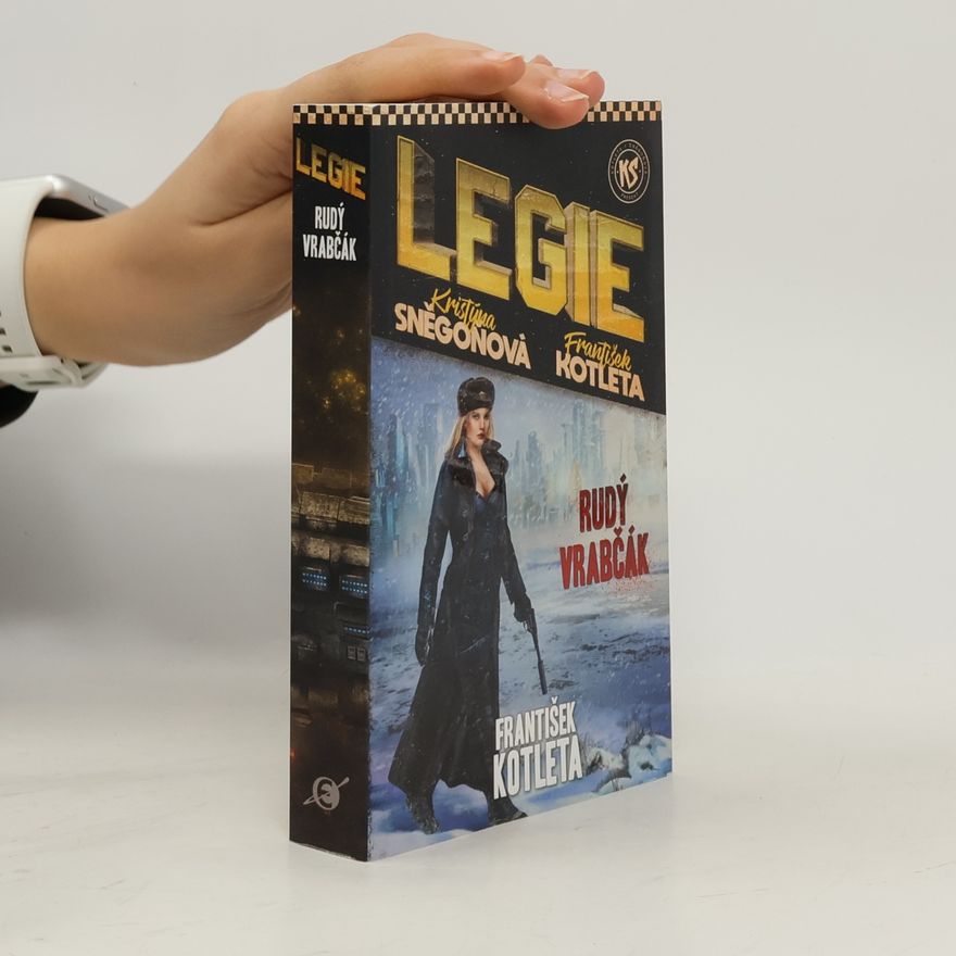 Kristýna Sněgoňová Legie. Rudý vrabčák