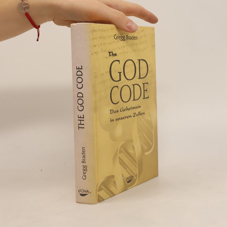 Gregg Braden The God Code