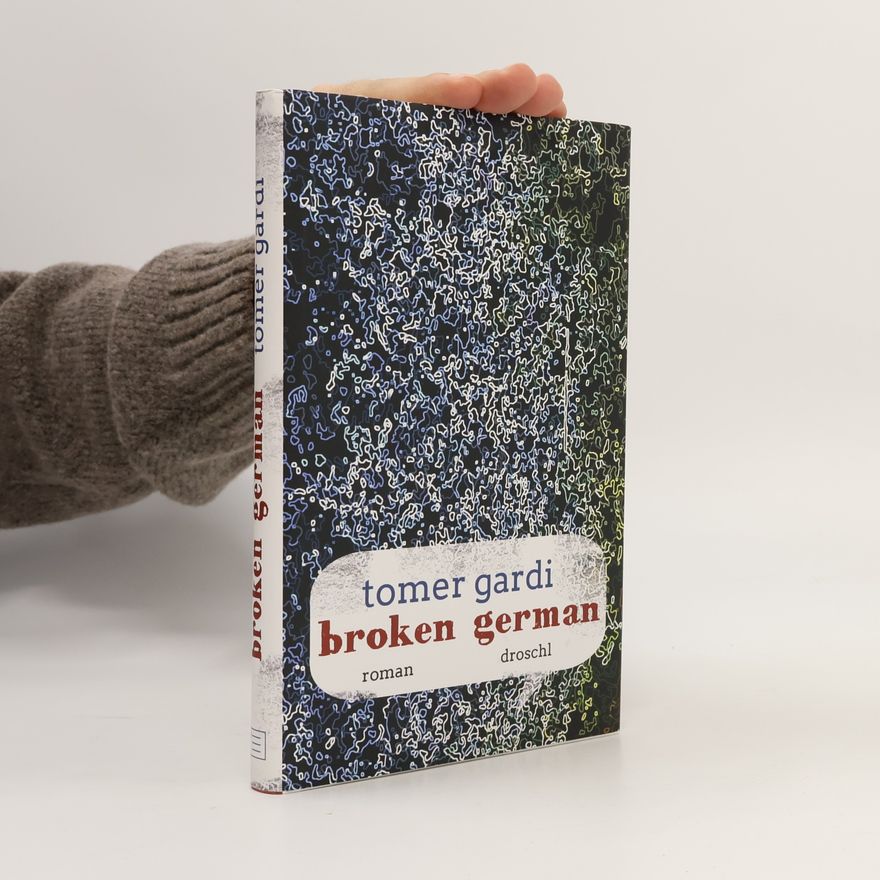 Tomer Gardi Broken German