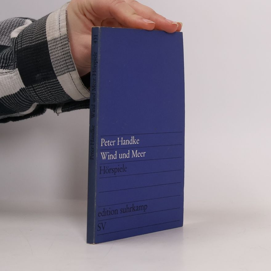 Peter Handke Wind und Meer