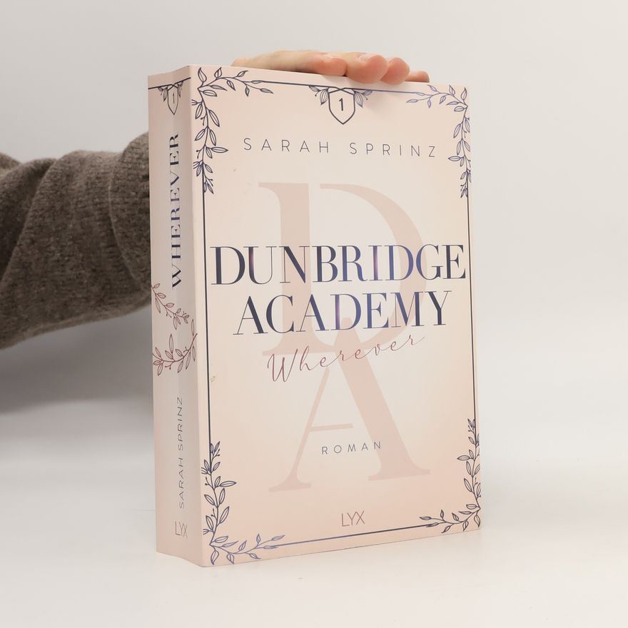 Sarah Sprinz Dunbridge Academy - Wherever