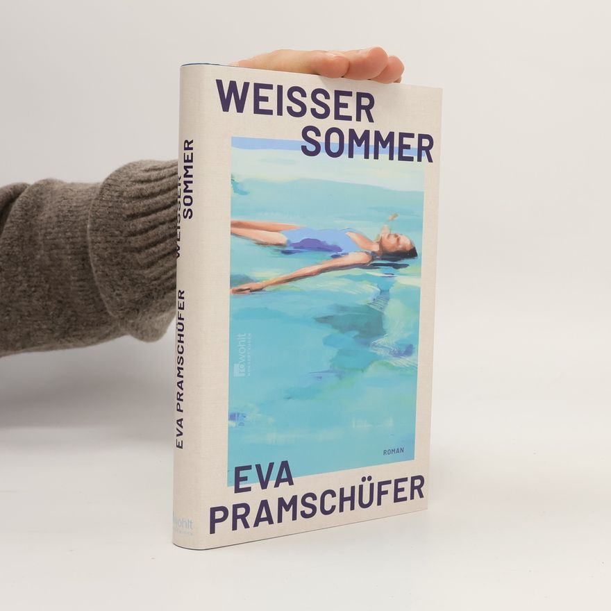 Eva Pramschüfer Weißer Sommer