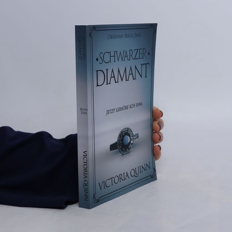 Victoria Quinn Obsidian - 2: Schwarzer Diamant