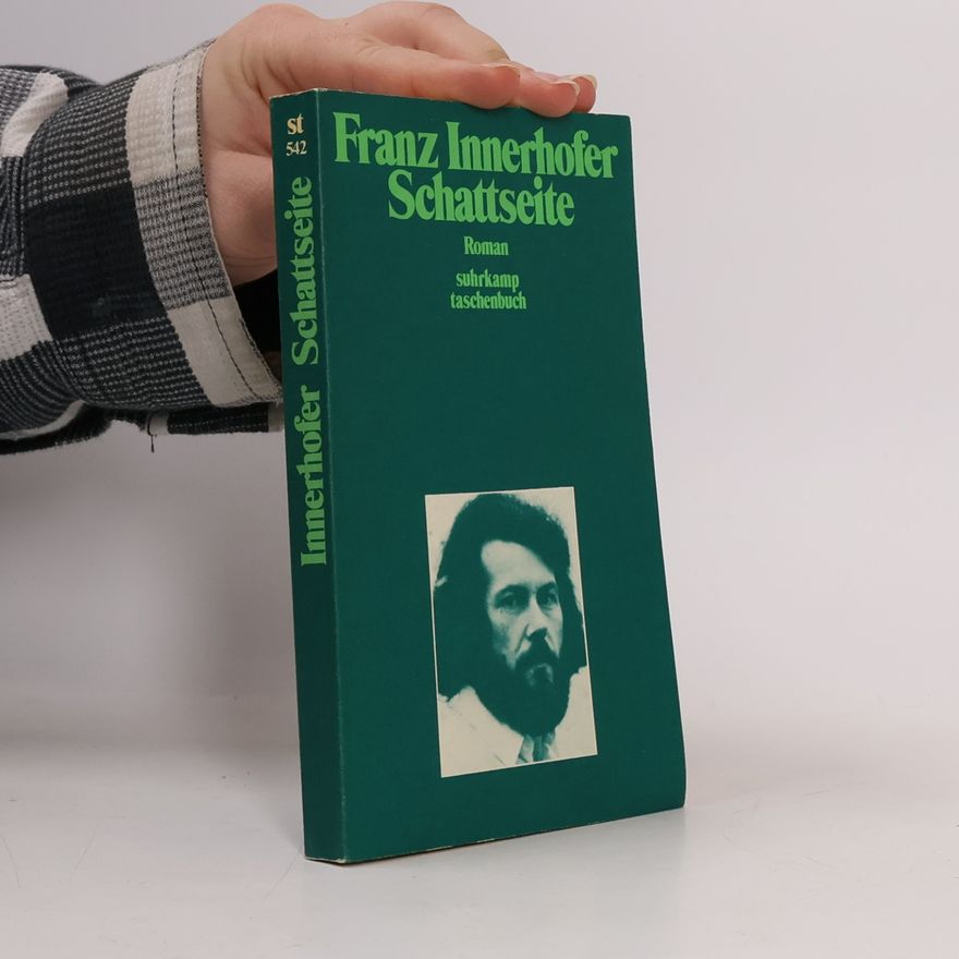 Franz Innerhofer Schattseite