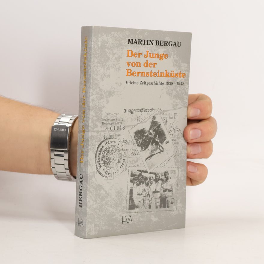 Martin Bergau Der Junge von der Bernsteinküste
