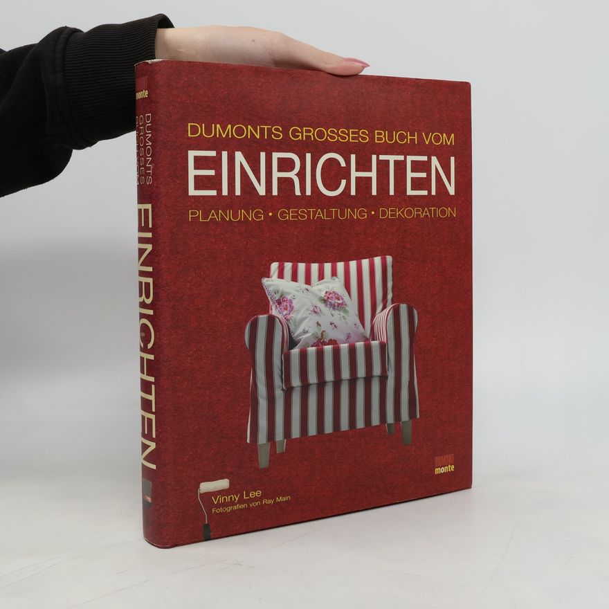 Vinny Lee DuMont's großes Buch vom Einrichten