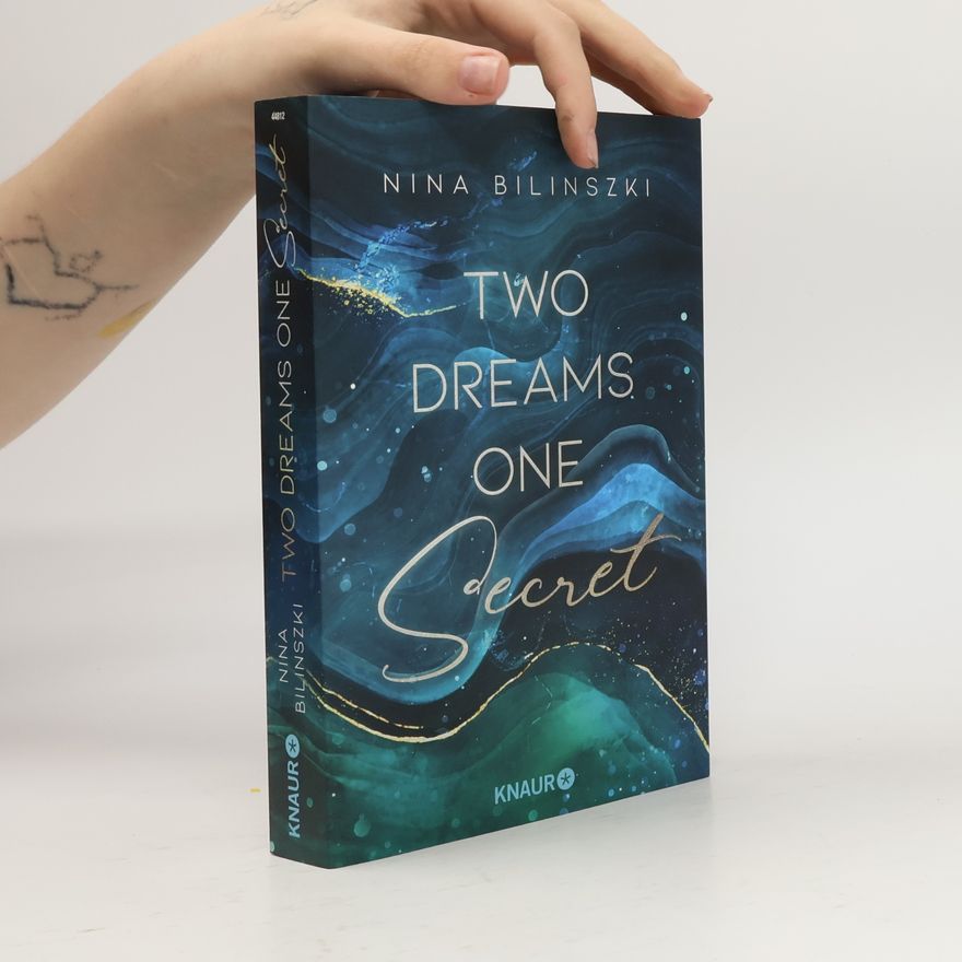 Nina Bilinszki Two Dreams One Secret