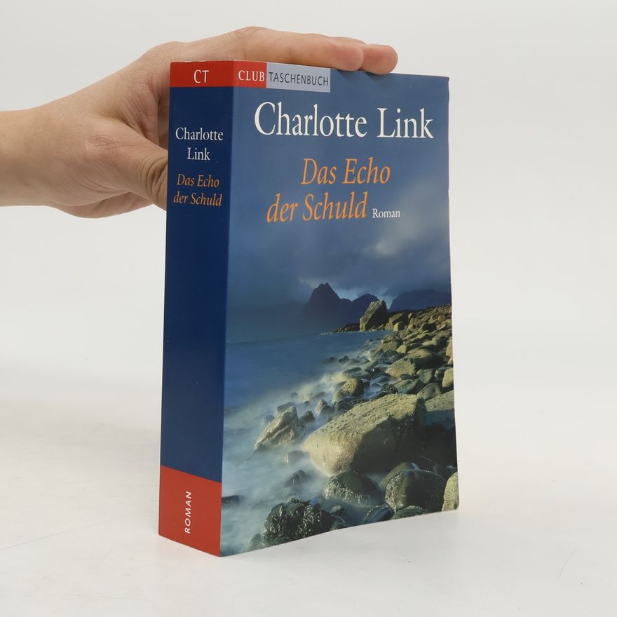 Charlotte Link Das Echo der Schuld