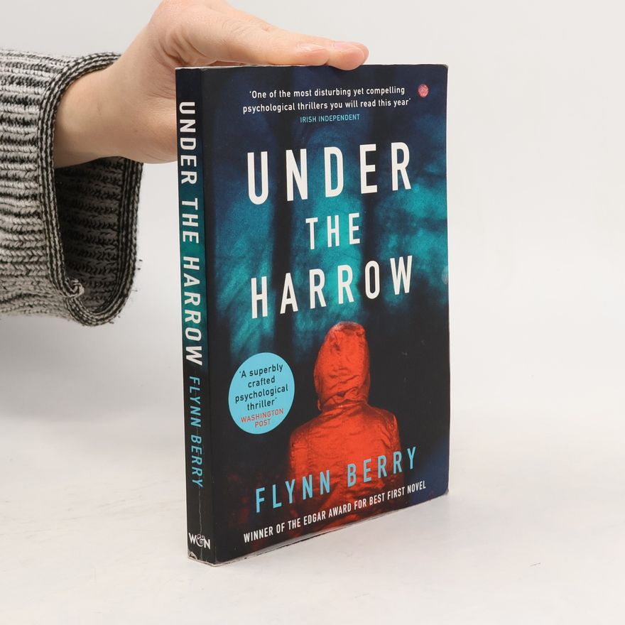 Flynn Berry Under the Harrow