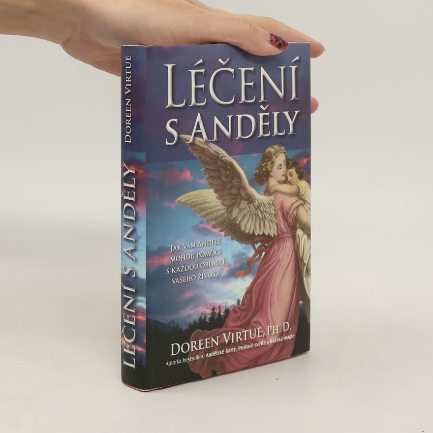 Doreen Virtue Léčení s anděly