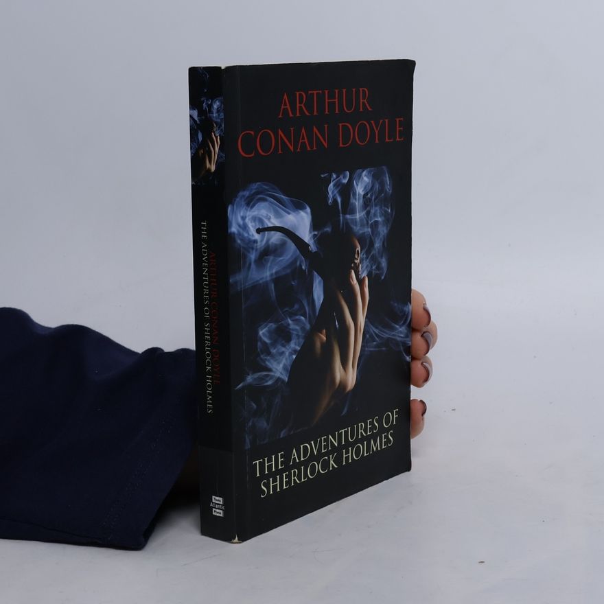 Arthur Conan Doyle The Adventures of Sherlock Holmes (TAP Classics)