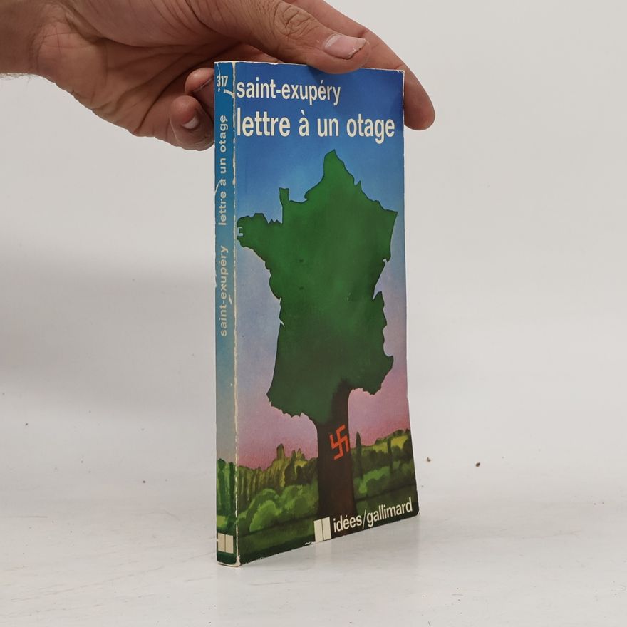 Saint-Exupéry Lettre à un otage