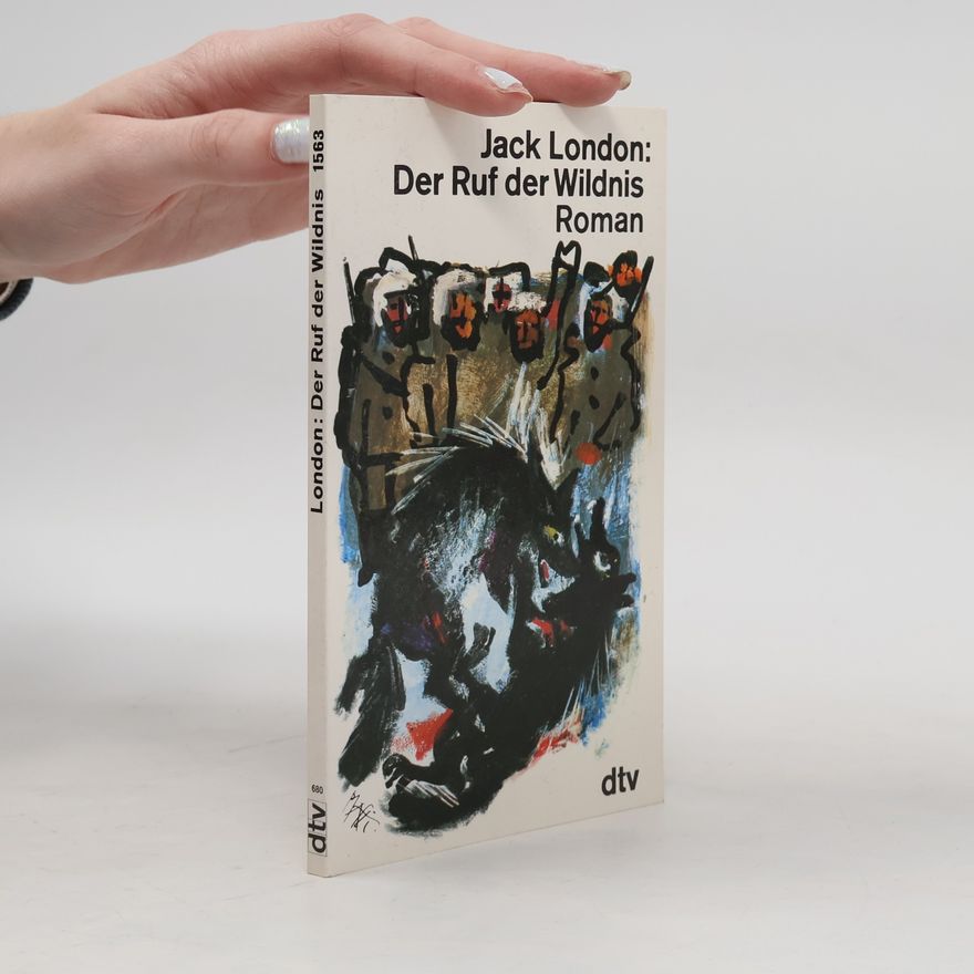 Jack London Der Ruf der Wildnis