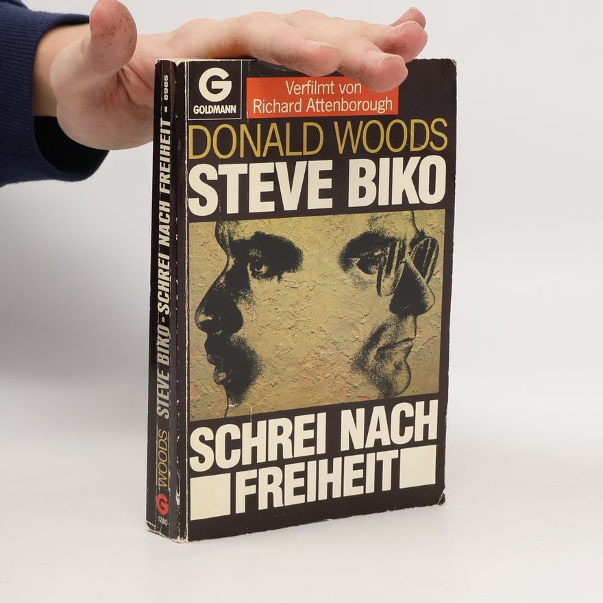 Donald Woods Steve Biko