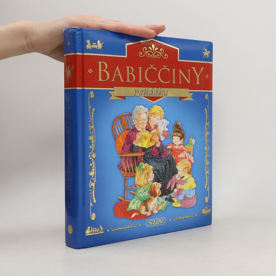 Kolektiv autorů Babiččiny pohádky