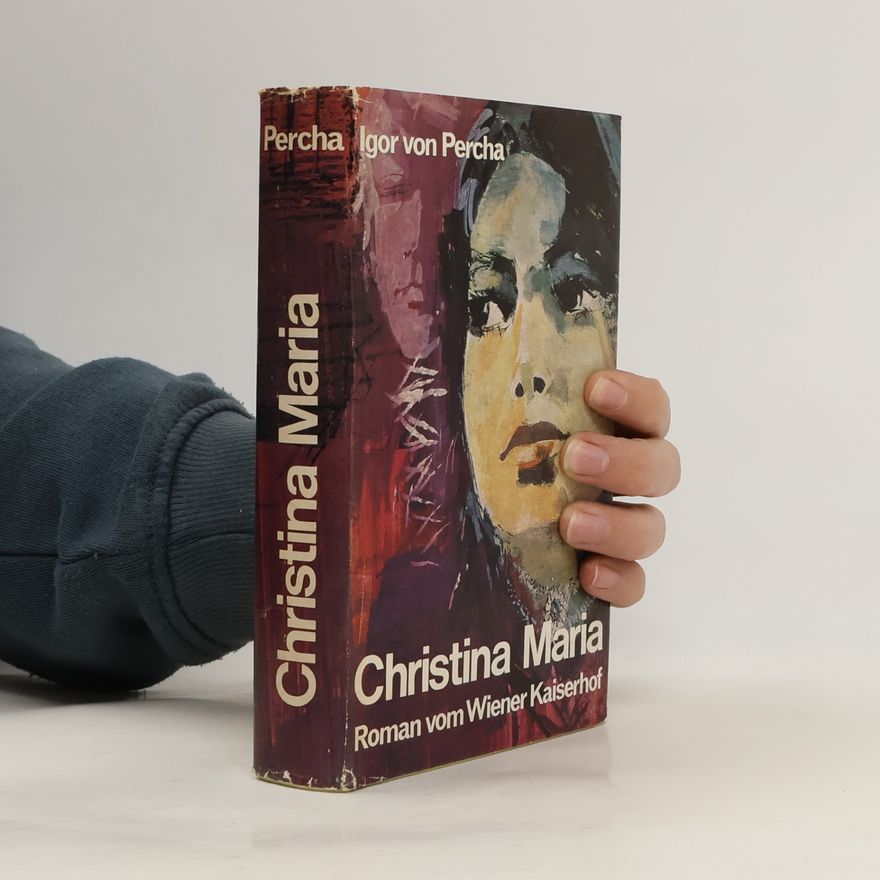 Igor von Percha Christina Maria