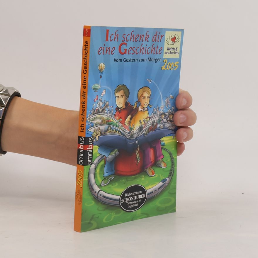 Autorenkollektiv Ich schenk dir eine Geschichte ...