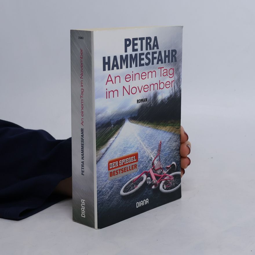 Petra Hammesfahr An einem Tag im November