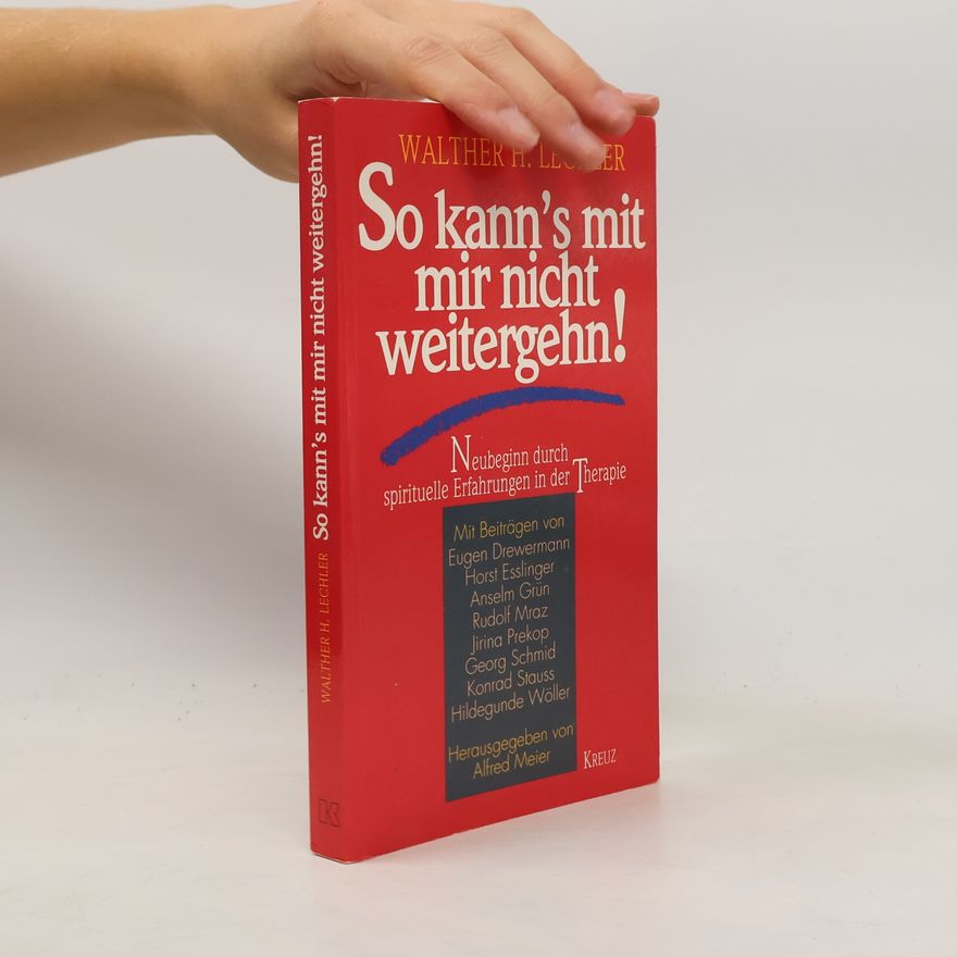 Walther H. Lechler So kann's mit mir nicht weitergehn!