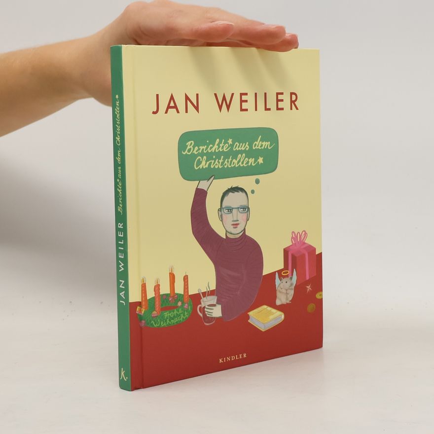 Jan Weiler Berichte aus dem Christstollen